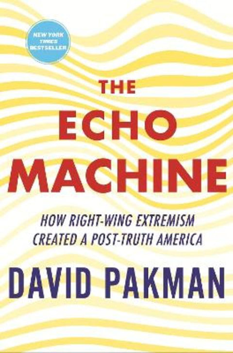 The Echo Machine by David Pakman - 9780807016534