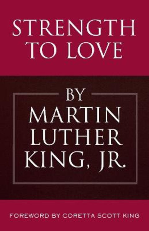 Strength to Love by Martin Luther King, Jr. - 9780807051900