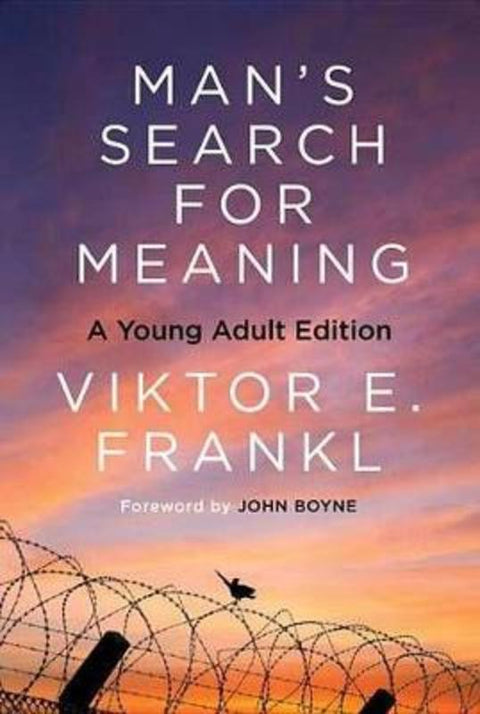 Man's Search for Meaning: Young Adult Edition by Viktor E. Frankl - 9780807067994