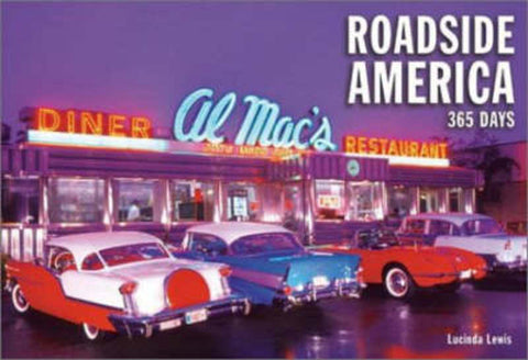 Roadside America 365 Days by Lucinda Lewis - 9780810945401