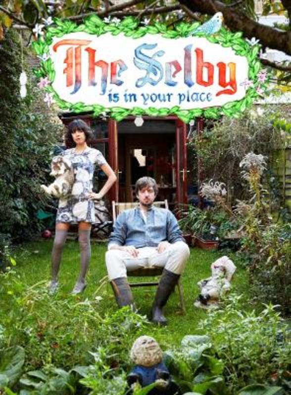 The Selby Is in Your Place by Todd Selby - 9780810984868