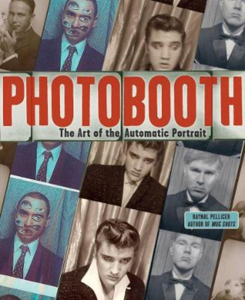 Photobooth by Raynal Pellicer - 9780810996113