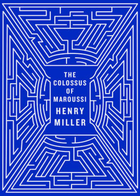 The Colossus of Maroussi by Henry Miller - 9780811218573
