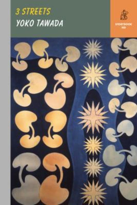 Three Streets by Yoko Tawada - 9780811229302