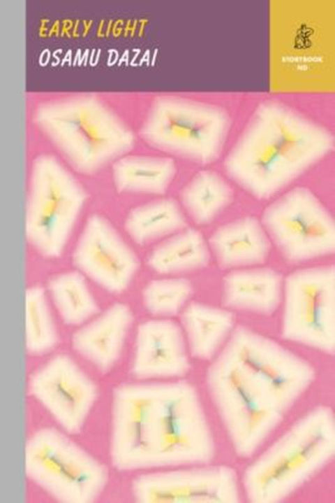 Early Light by Osamu Dazai - 9780811231985