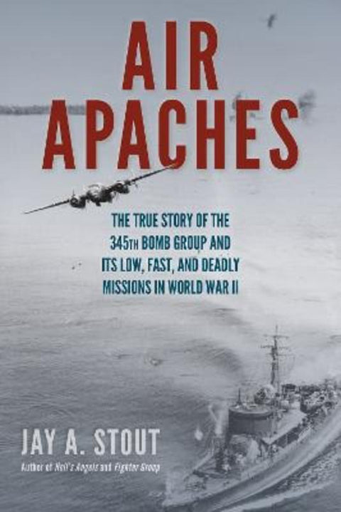 Air Apaches by Jay A. Stout - 9780811738019