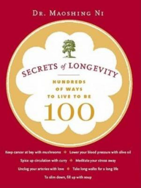 Secrets of Longevity by Maoshing Ni - 9780811849494