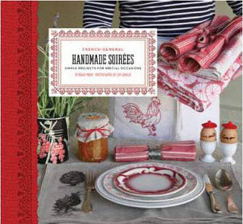 French General: Handmade Soirees by Kaari Meng - 9780811868334