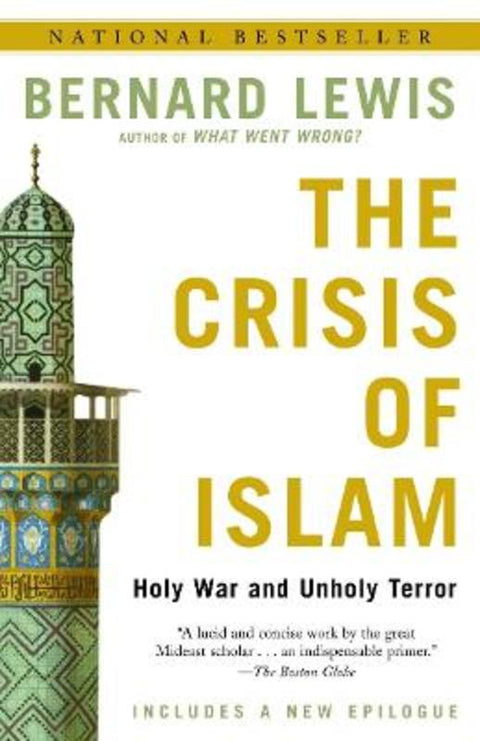 The Crisis of Islam by Bernard Lewis - 9780812967852