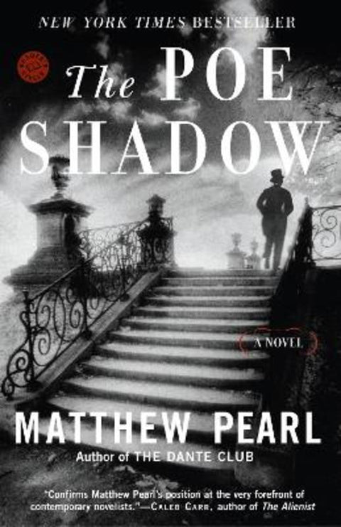 The Poe Shadow by Matthew Pearl - 9780812970128