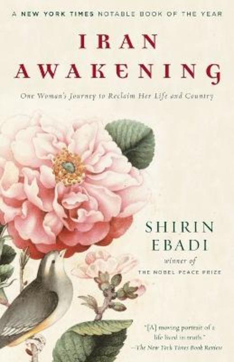 Iran Awakening by Shirin Ebadi - 9780812975284