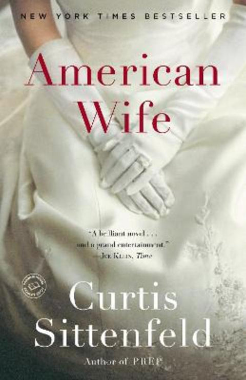 American Wife by Curtis Sittenfeld - 9780812975406