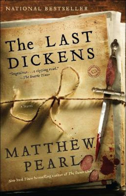 The Last Dickens by Matthew Pearl - 9780812978025