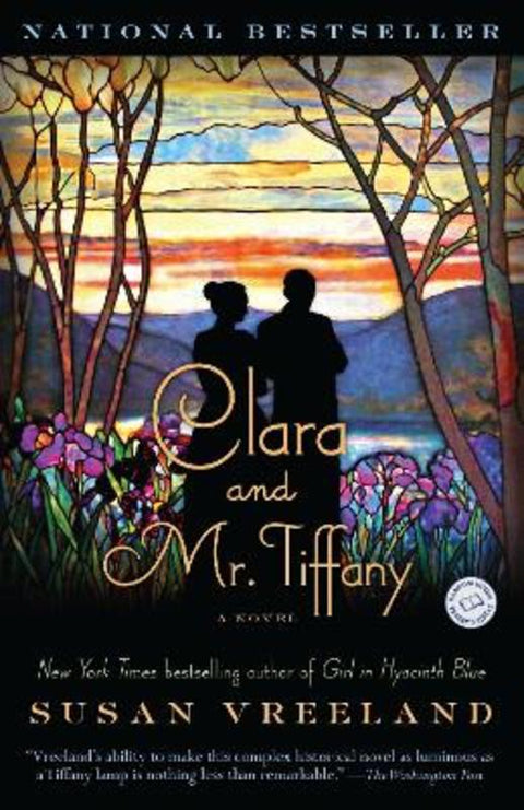 Clara and Mr. Tiffany by Susan Vreeland - 9780812980189