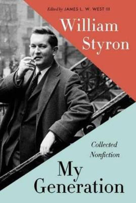 My Generation by William Styron - 9780812997057