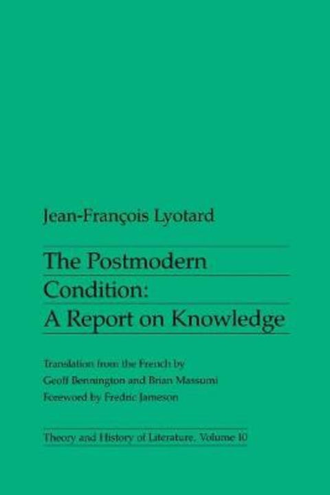 The Postmodern Condition by Jean-Francois Lyotard - 9780816611737