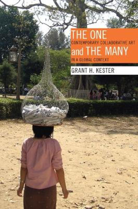 The One and the Many by Grant H. Kester - 9780822349877