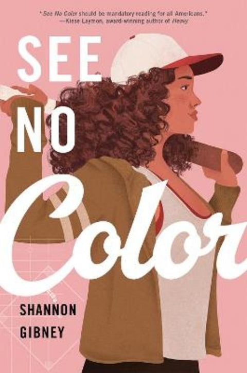 See No Color by Shannon Gibney - 9780823445684