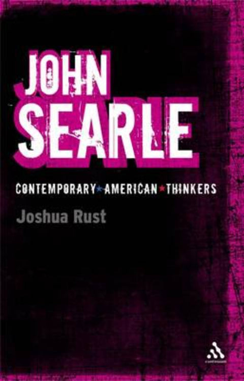 John Searle by Joshua Rust - 9780826497529