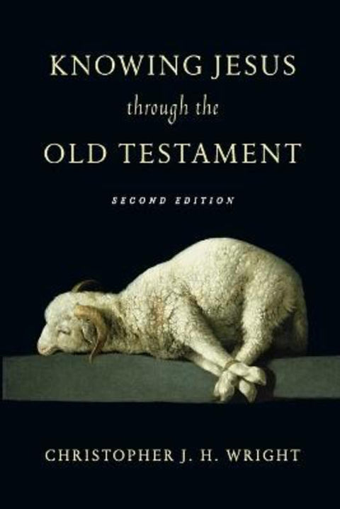 Knowing Jesus Through the Old Testament by Christopher J. Wright - 9780830823598