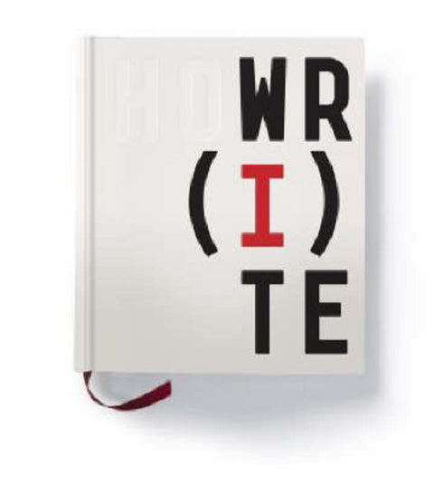 How I Write by Dan Crowe - 9780847829422