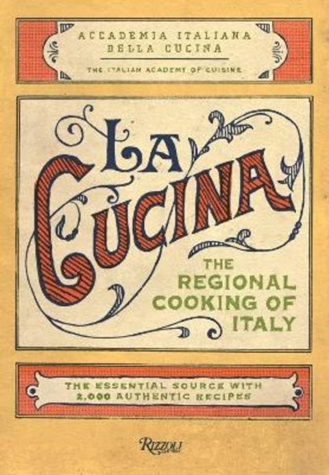 La Cucina by The Italian Academy of Cuisine - 9780847831470