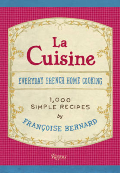 La Cuisine by Francoise Bernard - 9780847836291