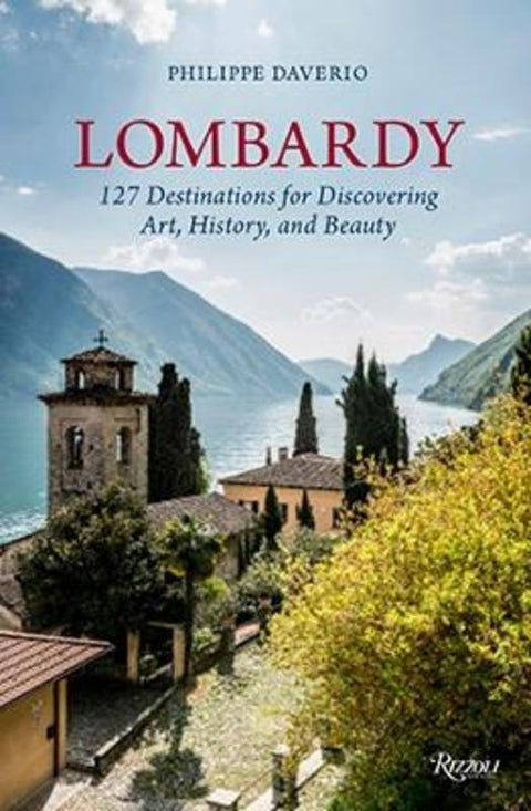 Lombardy by Philippe Daverio - 9780847849079