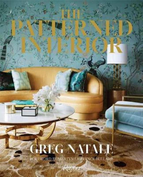 The Patterned Interior by Greg Natale - 9780847862832