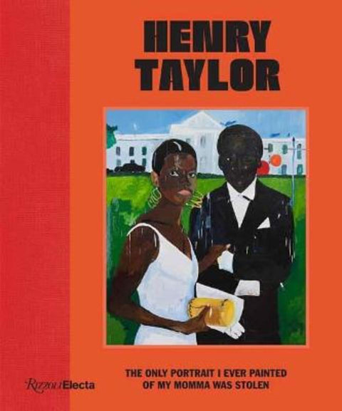 Henry Taylor by Rachel Kaadzi Ghansah - 9780847863105
