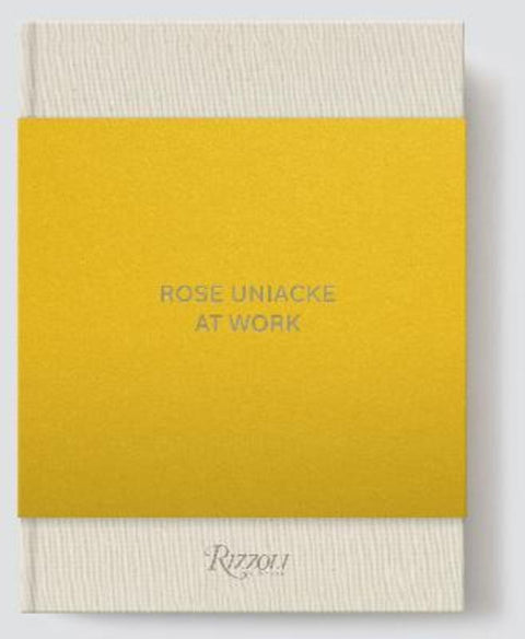 Rose Uniacke at Work by Rose Uniacke - 9780847873319