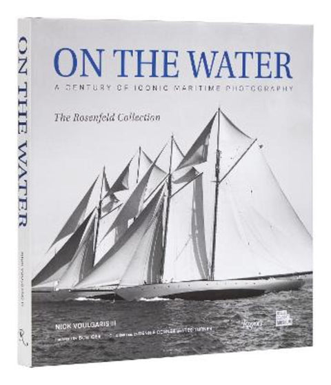 On the Water by Nick Voulgaris, III - 9780847873463