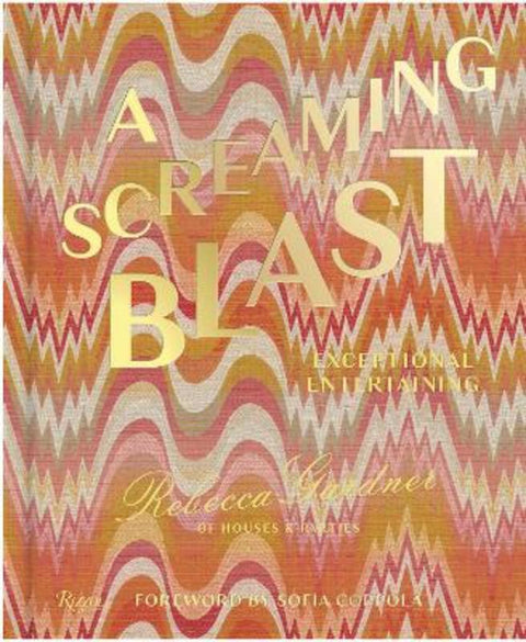 A Screaming Blast by Rebecca Gardner - 9780847874255