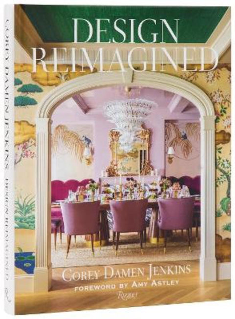 Design Reimagined by Corey Damen Jenkins - 9780847874460