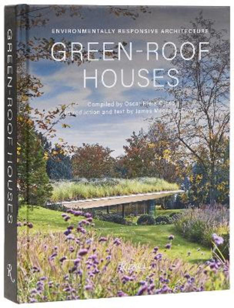 Green-Roof Houses by Oscar Riera Ojeda - 9780847876426