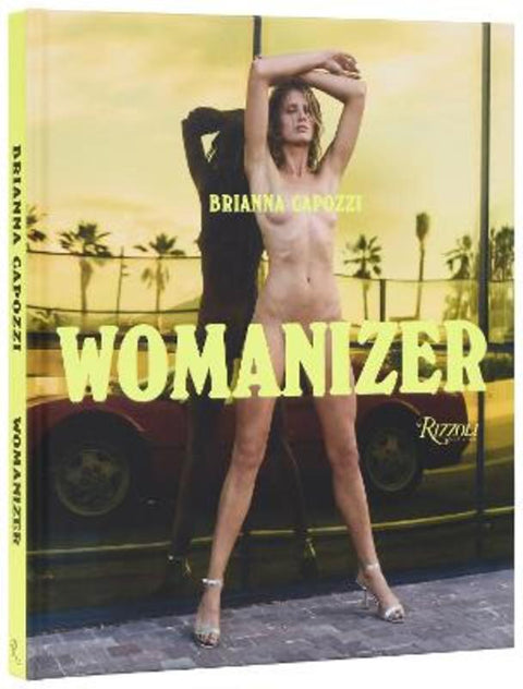 Womanizer by Brianna Capozzi - 9780847876433
