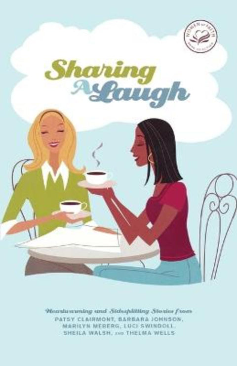 Sharing a Laugh by Women of Faith - 9780849918667