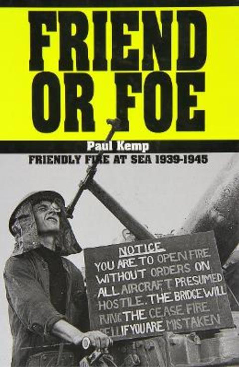 Friend or Foe by Paul Kemp - 9780850523850
