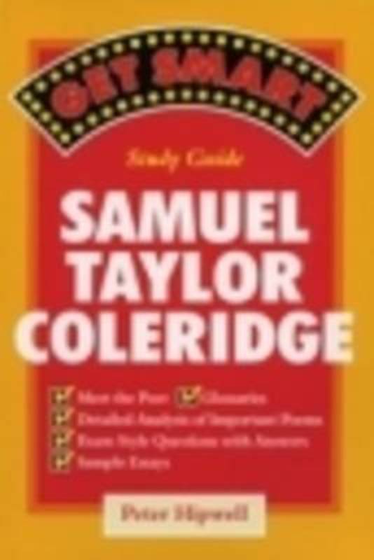 Get Smart Study Guide: Samuel Taylor Coleridge by Hipwell | Harry ...