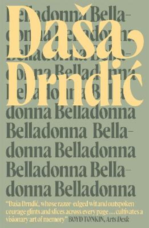 Belladonna by Dasa Drndic - 9780857054302