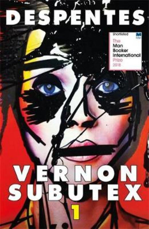 Vernon Subutex One by Virginie Despentes - 9780857055422