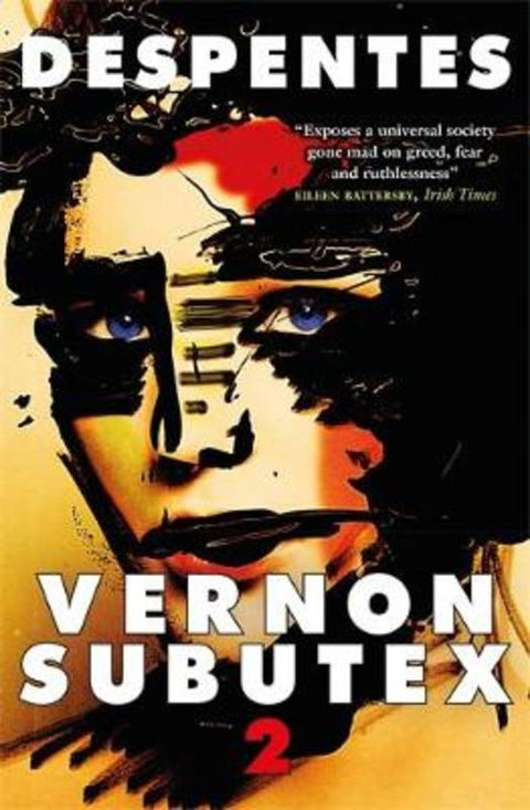 Vernon Subutex Two by Virginie Despentes - 9780857055835