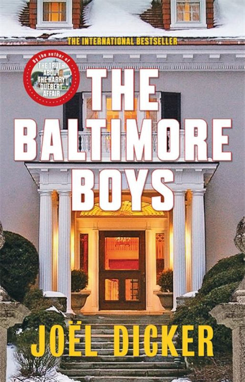 The Baltimore Boys by Joel Dicker - 9780857056887