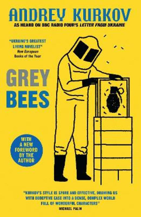 Grey Bees by Andrey Kurkov - 9780857059352