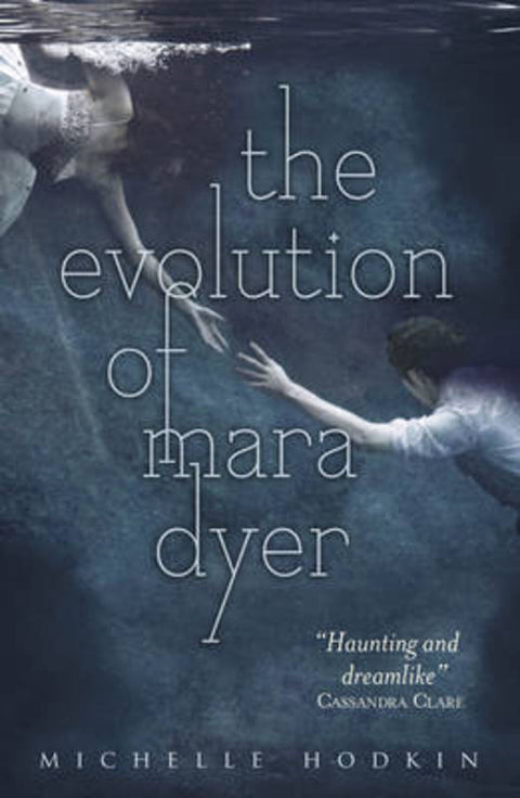 The Evolution of Mara Dyer by Michelle Hodkin - 9780857073655