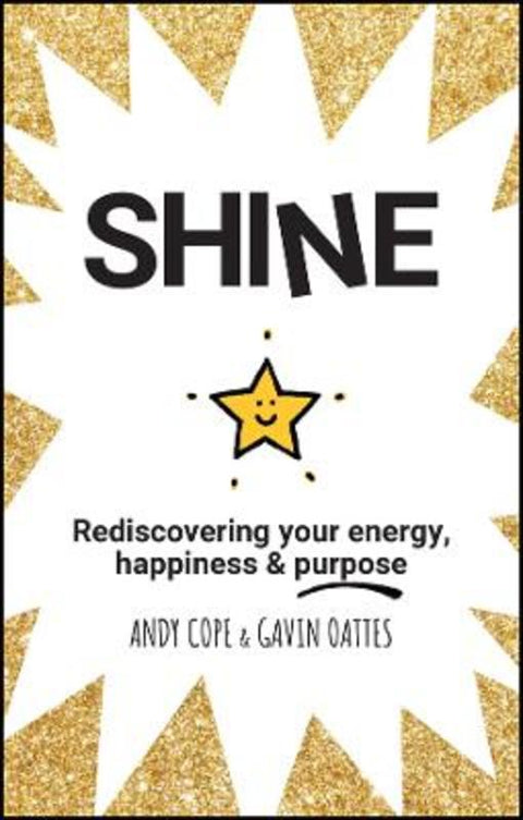 Shine by Andy Cope - 9780857087652