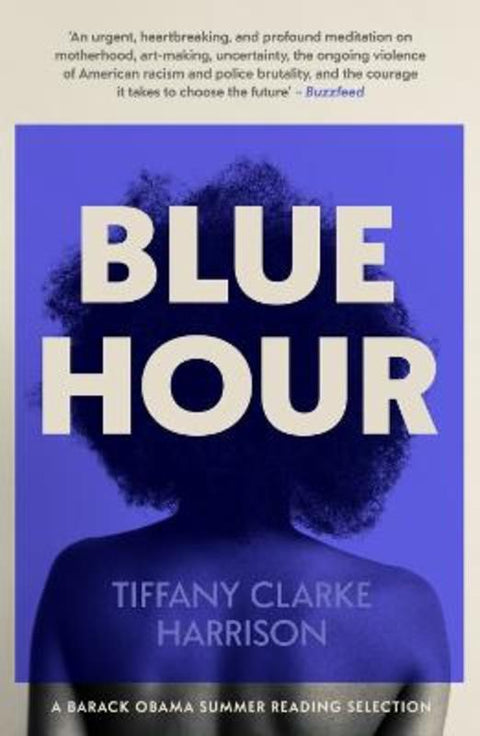 Blue Hour by Tiffany Clarke Harrison - 9780857308771