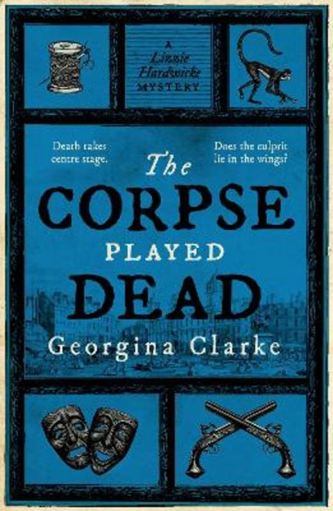 The Corpse Played Dead by Georgina Clarke - 9780857308993