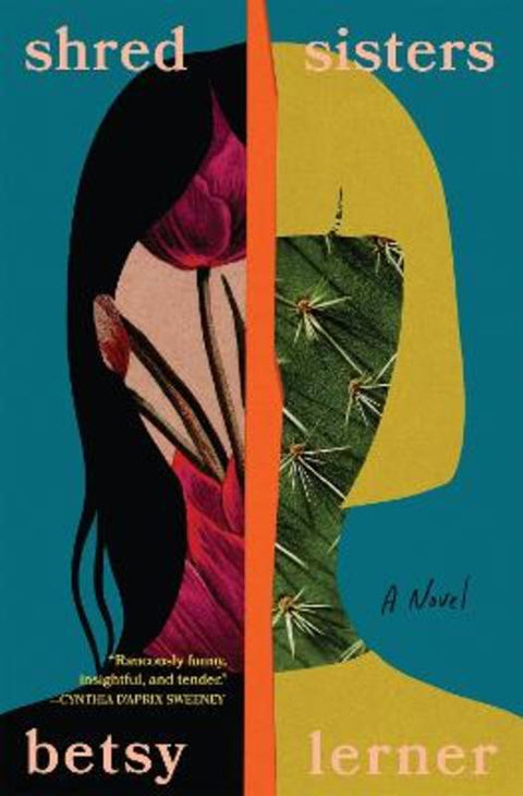 Shred Sisters by Betsy Lerner - 9780857309242