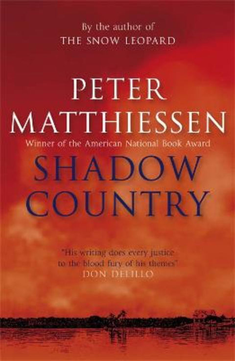 Shadow Country by Peter Matthiessen - 9780857381309